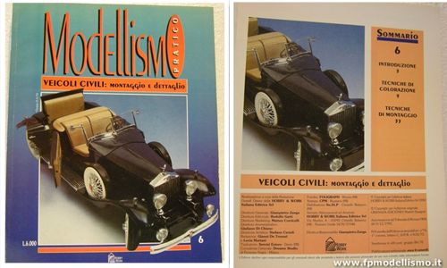 2 Riviste di Modellismo Pratico Hobby&Work Veicoli Civili * Montaggio e Dettaglio + Tecniche Avanzate * Euro 4,00 * 1 Fascicolo Euro 2,00