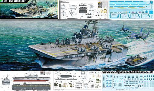 Nave Assalto Anfibio USS Wasp LHD-1 in scala 1:350 Trumpeter 05611 * EURO 589,00 Costruita * Euro 189,00 in Kit (Iva Incl.) Articolo su Prenotazione con Pagamento Anticipato