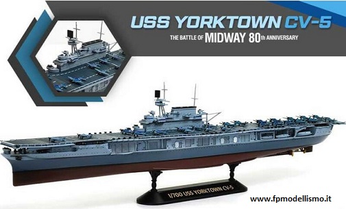 USS Yorktown CV-5 'The Battle of Midway 80th Anniversary' Scala 1:700 AC14229 * Euro 30,50 in Kit * Euro 90,50 Costruito (Iva Incl.)
